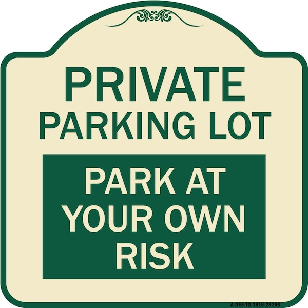 Signmission Private Parking Lot Heavy-Gauge Aluminum Architectural Sign, 18" x 18", TG-1818-23266 A-DES-TG-1818-23266 - main